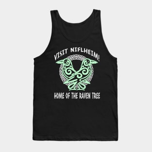 Visit Niflheim! Home of the Raven Tree | War God | Nine Realms | Odin's Ravens | Norse Mythology | Gifts for Gamers | Viking Gifts Tank Top